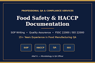 create food safety sops, haccp and QA compliance documentation
