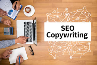 write engaging SEO website copy, product descriptions and blog articles