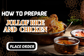 teach you how to prepare jollof rice and chicken