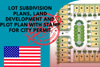 lot subdivision plans, land development and plot plan with stamp for city permit