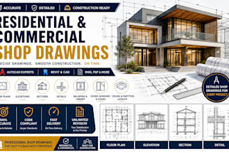 prepare residential and commercial shop drawings