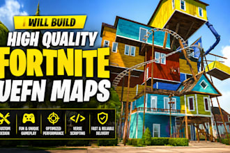 build high quality uefn maps for your game