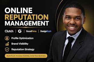 optimize your clutch g2 capterra goodfirms designrush online reputation orm