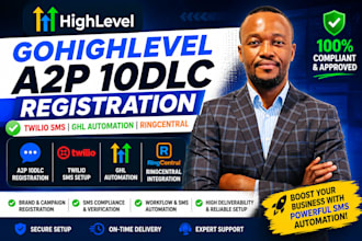 setup gohighlevel a2p 10dlc registration, twilio SMS ghl automation ringcentral