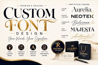 design unique custom font logo design typography handwritten font in ttf or otf