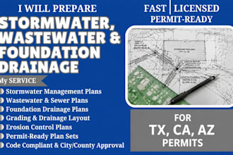 prepare stormwater, wastewater and foundation drainage permit plans for tx ca a