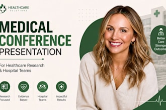 design medical conference presentation for healthcare research and hospital team