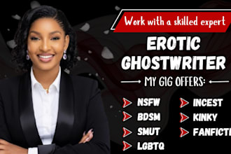be your romance and erotic fiction ghostwriter for novels and ebooks