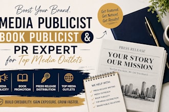 be your media publicist, book publicist, PR expert for top media outlets