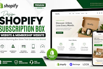 design shopify subscription box website membership website box store