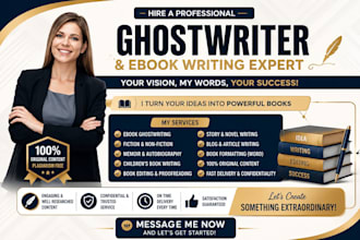 be your professional ghostwriter for books, articles, and web content
