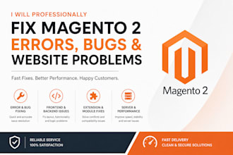fix any issues bugs of magento 2 website