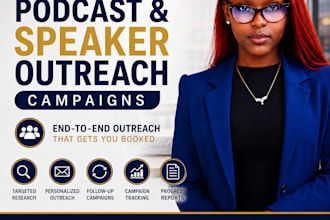 manage podcast and speaker outreach campaigns to book opportunities