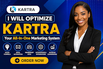 build and optimize high converting kartra funnels, automations, and memberships