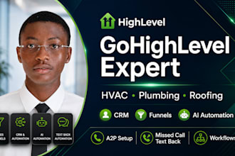 setup gohighlevel CRM funnels and ai for hvac plumbing roofing