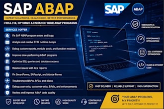 develop, enhance, debug and support sap abap programs