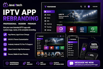 rebrand your iptv app with custom logo, name, UI and branding