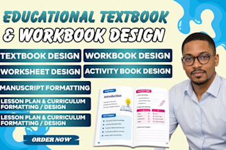 format and design educational textbook, workbook, manuscript and activity book