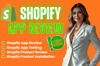 write genuine shopify app reviews, shopify app installation, shopify app testing