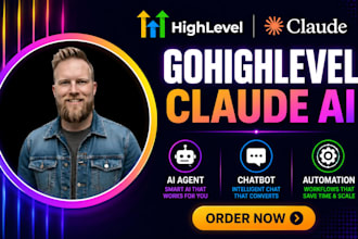 gohighlevel claude ai agent chatbot and workflow automation