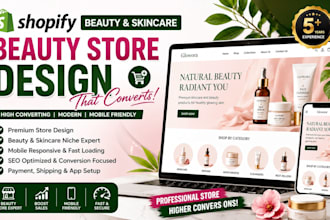 design a high converting shopify beauty cosmetics and skincare store