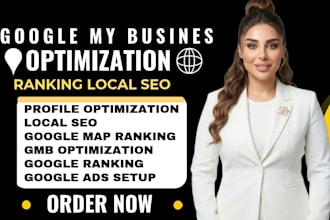 optimize google business profile for local SEO, website promotion, gmb ranking