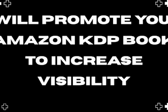 promote your amazon KDP book to increase visibility