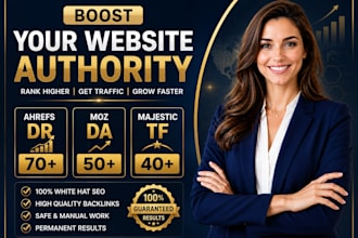boost  moz da 50 ahrefs dr 70 majectic tf 40 for higher rank