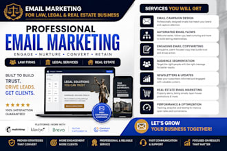 design high converting email marketing for law, legal and real estate  business