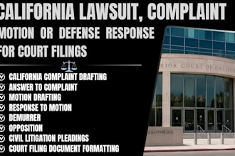 draft california lawsuit, complaint, motion or defense response for court filing