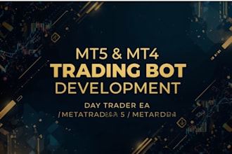 develop daytrader mt5 trading bot and mt4 trading bot metatrader 5 metatrader 4