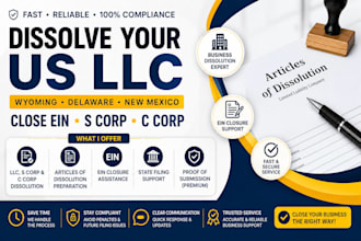 dissolve US llc, wyoming llc, delaware, new mexico llc, close ein, s corp c corp