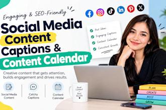 write social media content, captions and content calendar