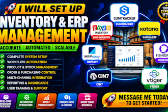 set up sumtracker, katana erp, mrpeasy, fishbowl, cin7, vtiger, zoho inventory