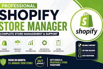 be your shopify store manager for complete store management
