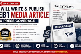 write and publish eb1 media articles and press coverage