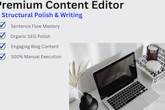 edit and refine your articles for maximum engagement