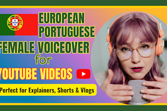 record natural european portuguese female voiceover for youtube videos