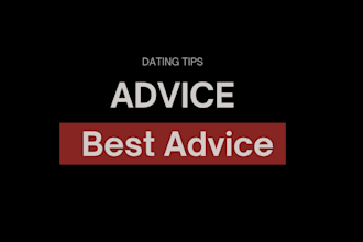 give the best dating advice