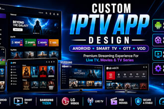 build samsung tv app ios app andriod app for iptv livestreaming control panel