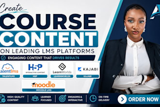 create course content on talentlms, h5p learnworlds, kajabi, moodle lms