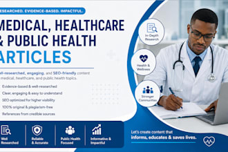 write quality medical, healthcare and public health articles