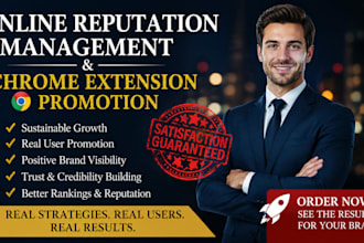 do online reputation management and chrome extension promotion for real users