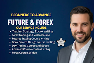 write beginner to advanced forex and future trading course ebook writing video