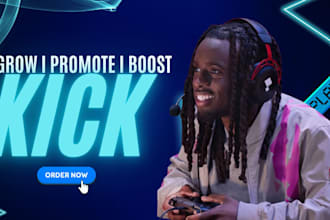 do organic kick promotion to boost kick live viewers, followers and engagement