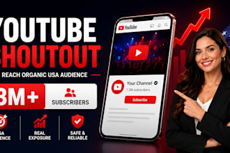 shouout your youtube channel to 3m organic subscribers to grow usa subs