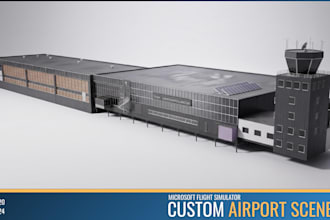 be your professional 3d scenery desinger for microsoft flight simulator 2024