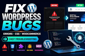 fix wordpress bugs, fix wordpress issues, errors, CSS issues, woocommerce fix