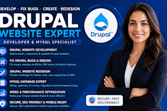 develop fix bugs for drupal website create drupal website redesign drupal mysql