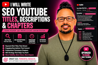 create SEO youtube titles, descriptions, and chapters